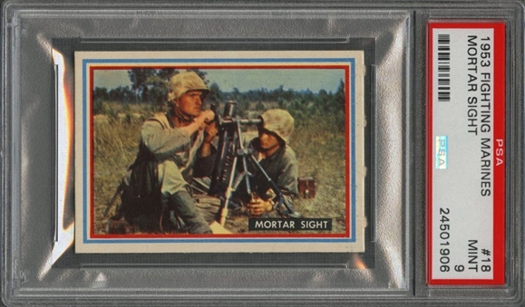 1953 Topps "Fighting Marines" #18 "Mortar Sight" – PSA MINT 9 "1 of 1!"
